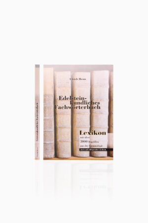 Edelsteinkunliches Fachwörterbuch - Ulrich Henn (German)